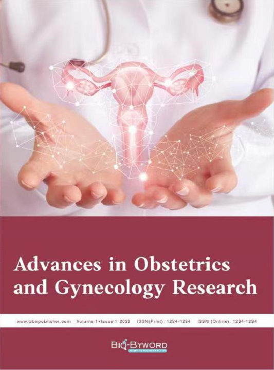 Advances in Obstetrics and Gynecology Research《妇产科研究进展》