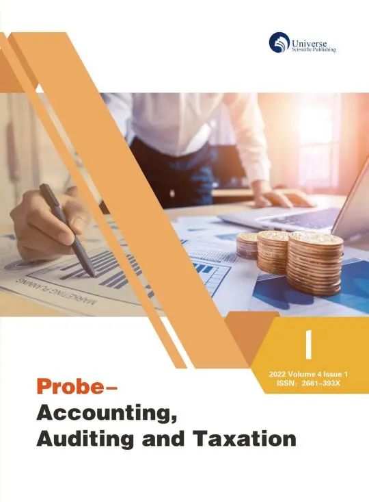 Probe-Accounting, Auditing and Taxation（探究—会计、审计与税务）