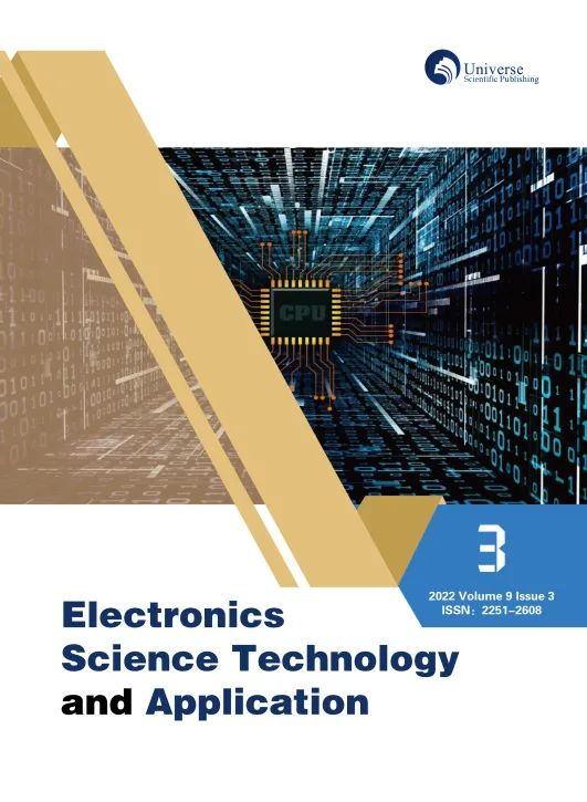 Electronics Science Technology and Application(电子科学技术与应用)