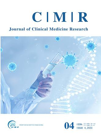 Journal of Clinical Medicine Research(CMR)临床医学研究