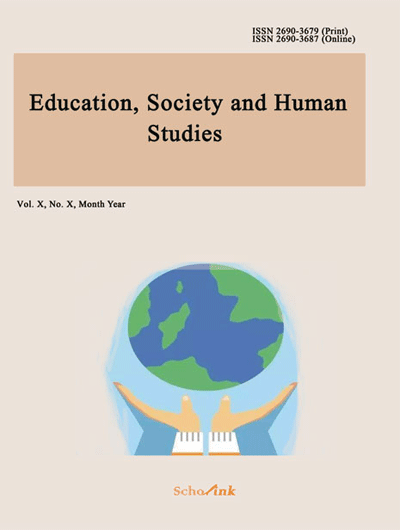 Education, Society and Human Studies《教育、社会和人类研究》