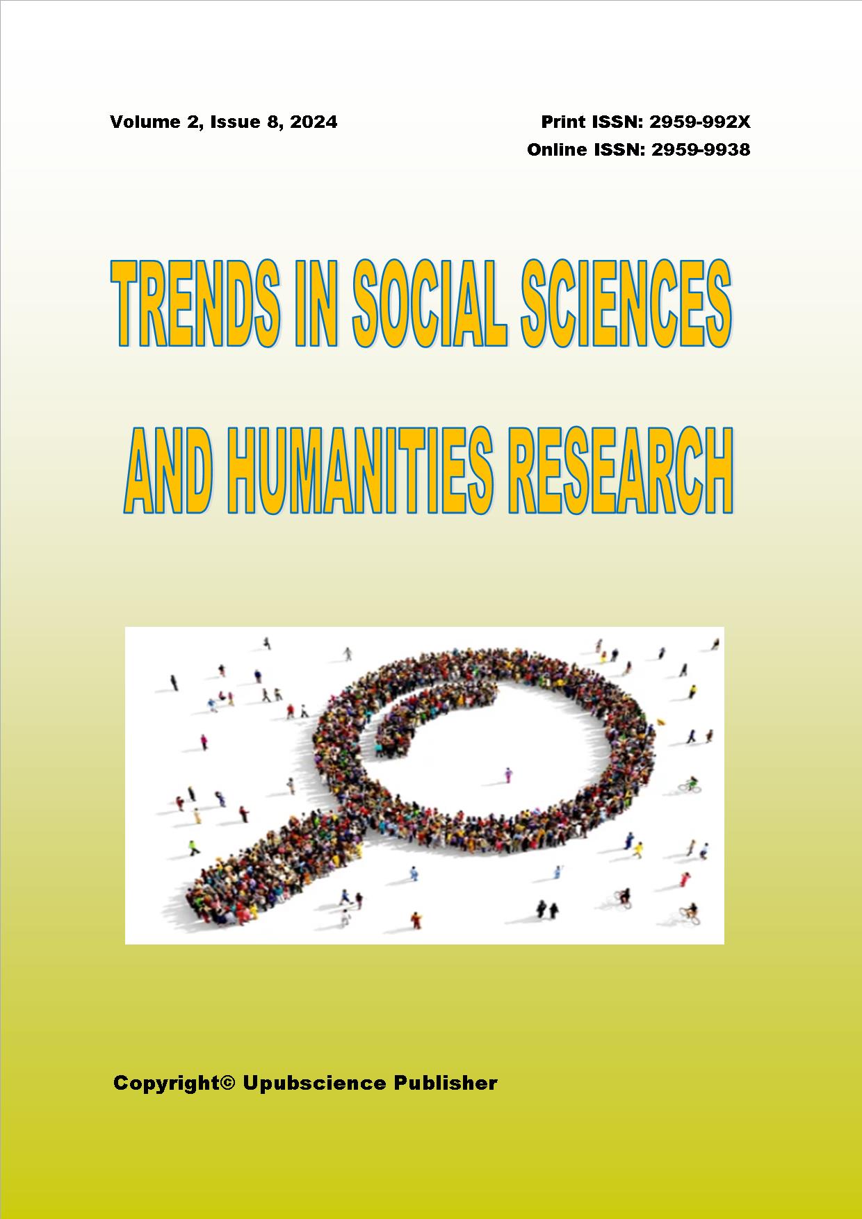 Trends in Social Sciences and Humanities Research (社会科学和人文科学研究趋势)