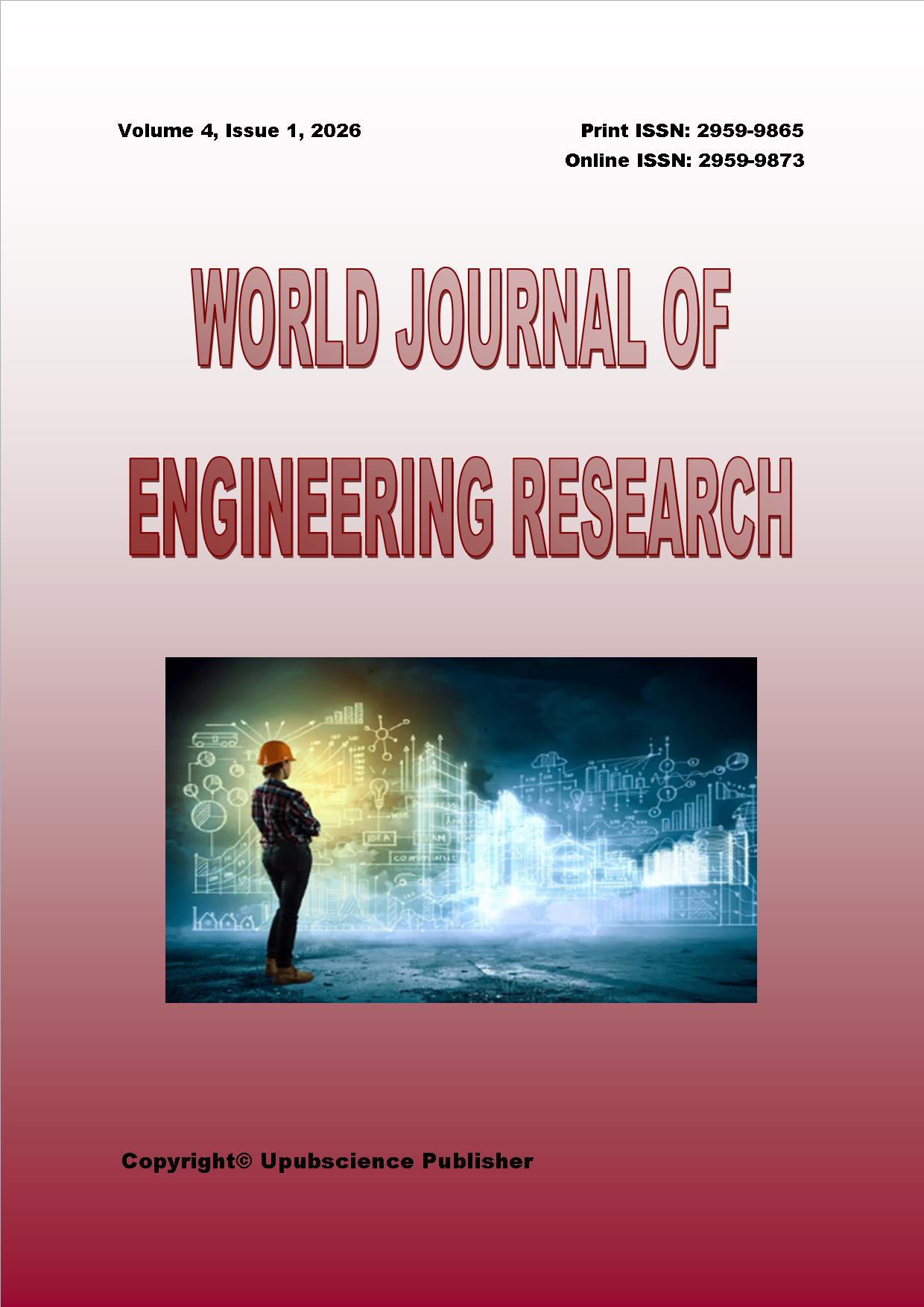 World Journal of Engineering Research (世界工程研究杂志)