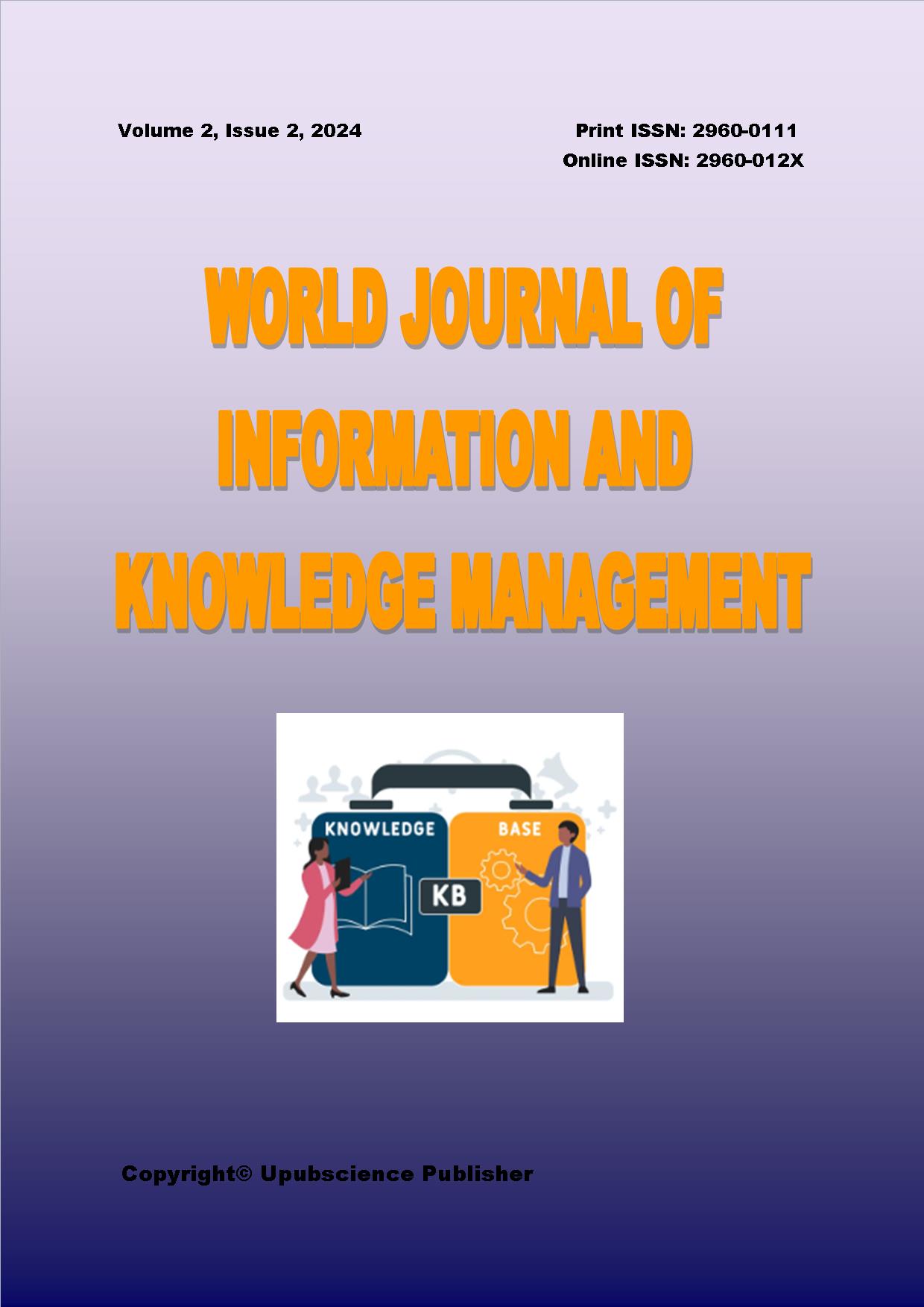 World Journal of Information and Knowledge Management (世界信息与知识管理杂志)