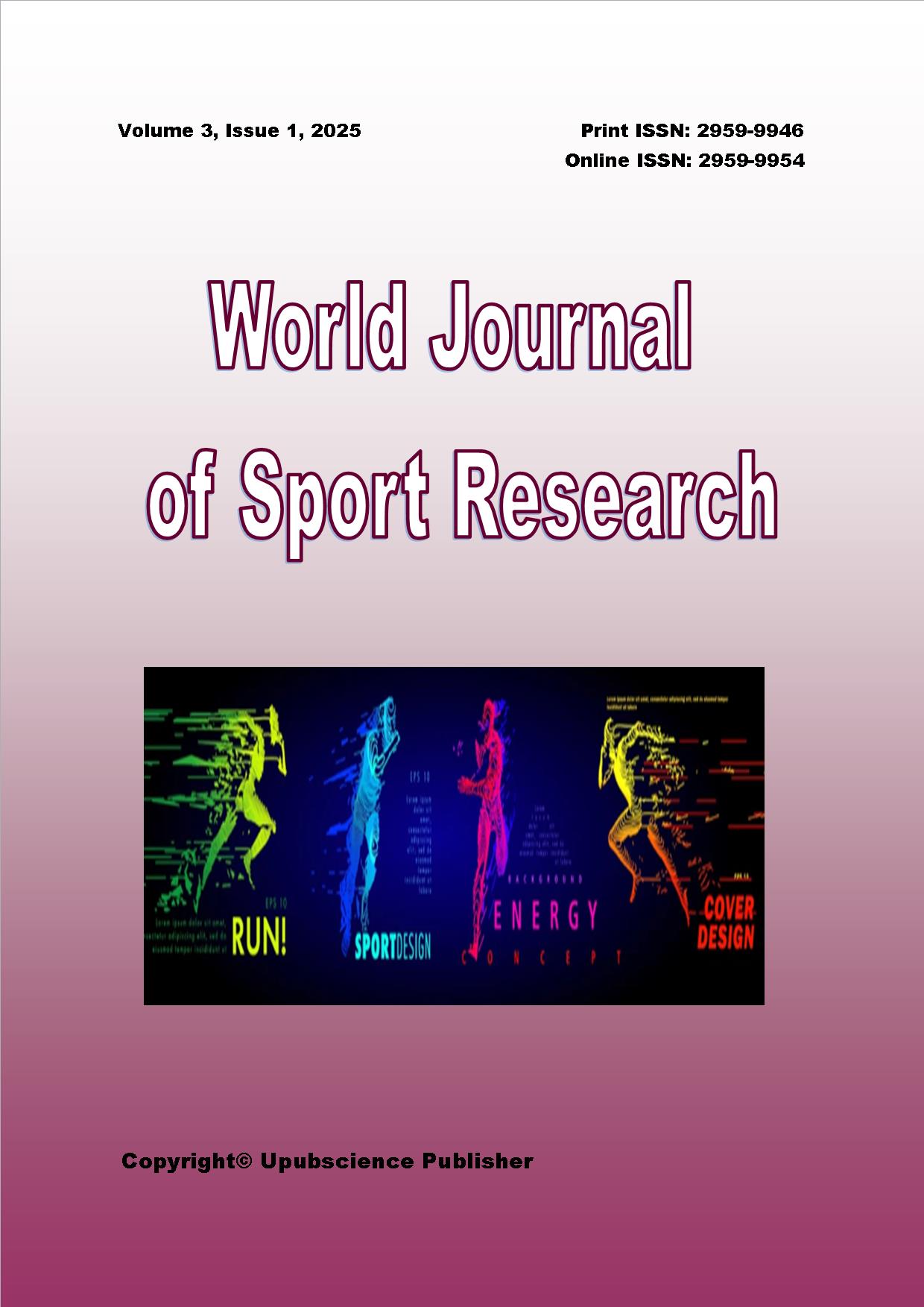 World Journal of Sport Research (世界体育研究杂志)