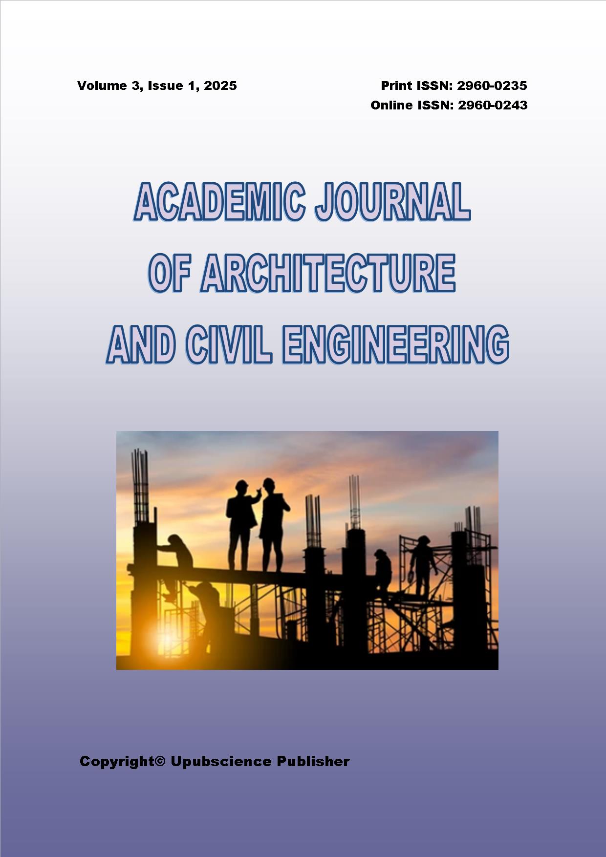 Academic Journal of Architecture and Civil Engineering (建筑与土木工程学术杂志)