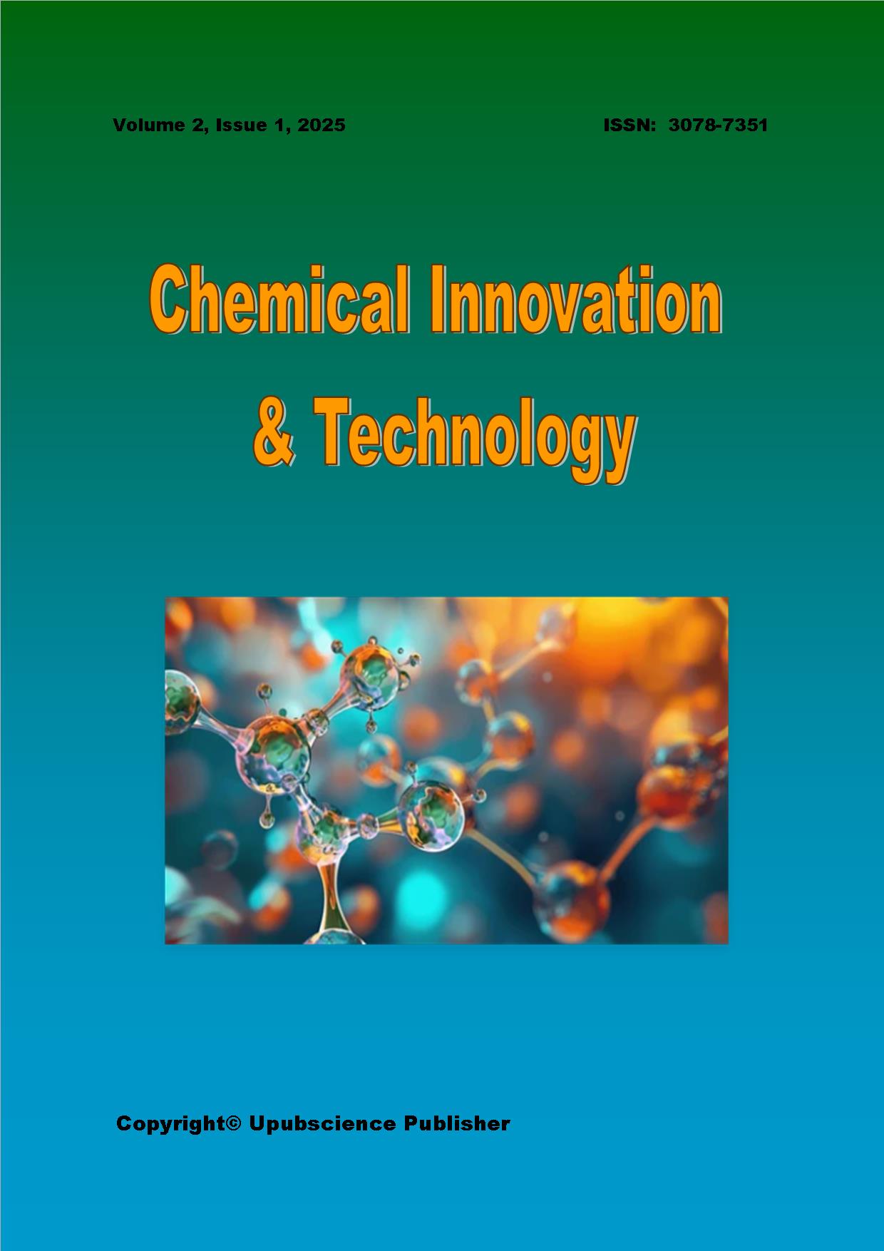 Chemical Innovation & Technology (化学创新与技术)