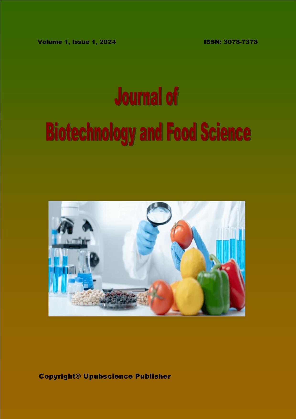 Journal of Biotechnology and Food Science (生物技术与食品科学杂志)